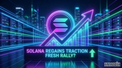 <b>Solana (SOL) 股价加速上涨，引发人们对其新一轮上</b>