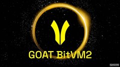 <b>GOAT Network推出GOAT BitVM2测试网（V3），首次实现比</b>