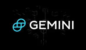 <strong>Gemini退出英国、欧盟和澳大利亚市场，并</strong>